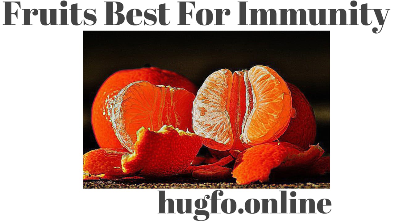 Immunity: Which Fruit is Best for Immunity